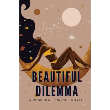 Beautiful Dilemma
