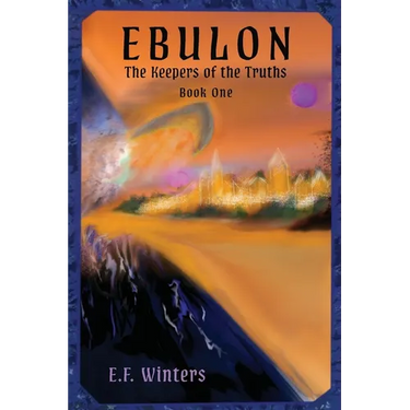 Ebulon: The Keepers of the Truths