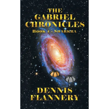 The Gabriel Chronicles: Book 4- Sharkra