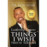 Leadership Lessons: Things I Wish They'd Told Me