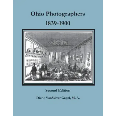 Ohio Photographers, 1839-1900