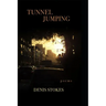 Tunnel Jumping: Poems