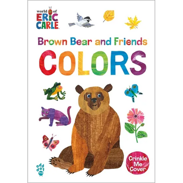 Brown Bear and Friends Colors (World of Eric Carle)
