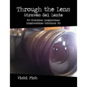 Through the Lens / Através del Lente: 365 Christian Inspirations / Inspiraciónes Cristiana 365