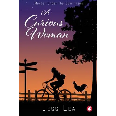 A Curious Woman: Murder under the Gum Trees