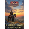 Evil at Dead Woman Crossing: A Historical Western Mystery