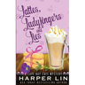 Lattes, Ladyfingers, and Lies