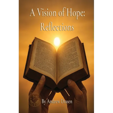 A Vision of Hope: Reflections