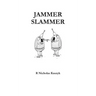 Jammer Slammer