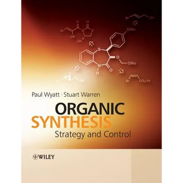 Organic Synthesis: Strategy and Control