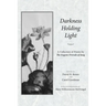 Darkness Holding Light
