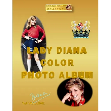 Lady Diana Color Photo Album: DIANA 1st VOLUME