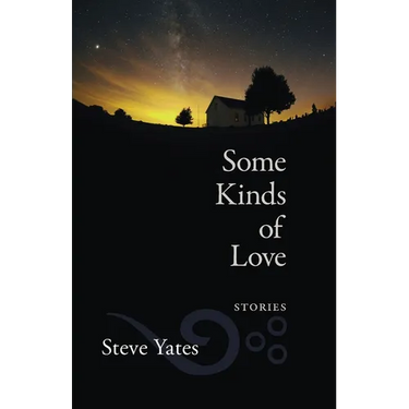 Some Kinds of Love: Stories