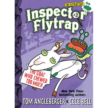 Inspector Flytrap in the Goat Who Chewed Too Much (Inspector Flytrap #3): Volume 3