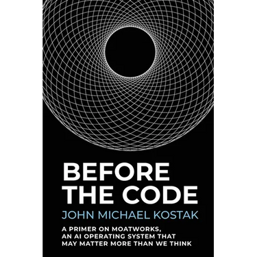 Before The Code: A Primer on MoatWorks, An AI Operating System That May Matter More Than We Think