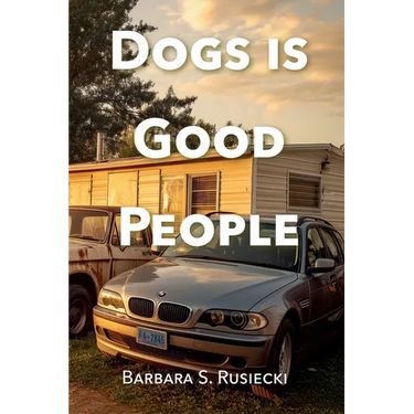 Dogs Is Good People