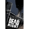 At the Dead of Night