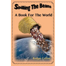 Spilling The Beans: A Book For the World