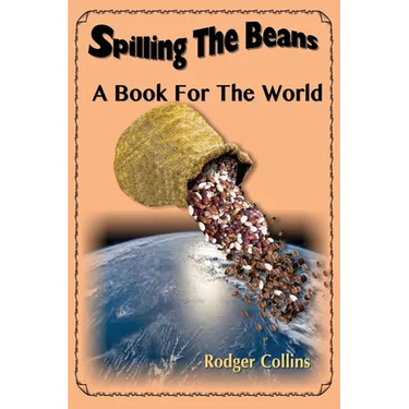 Spilling The Beans: A Book For the World