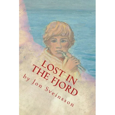 Lost in the Fjord: The Adventures of Two Icelandic Boys
