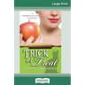 Trick or Treat: A Corinna Chapman Mystery (16pt Large Print Edition)