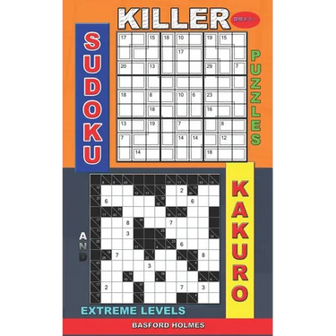 Killer sudoku puzzles and Kakuro.: Extreme levels.