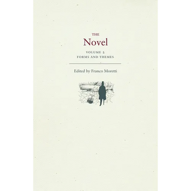 The Novel, Volume 2: Forms and Themes