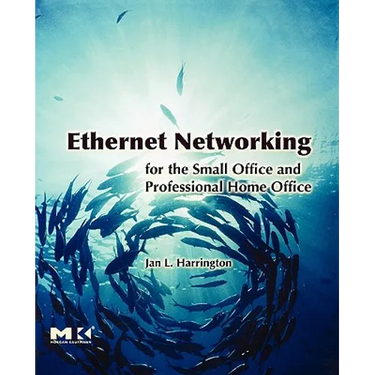 Ethernet Networking for the Small Office and Professional Home Office