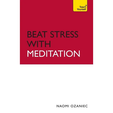 Beat Stress with Meditation