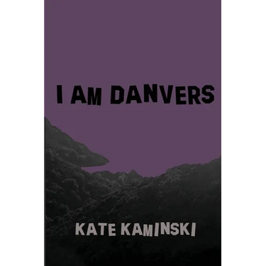 I Am Danvers