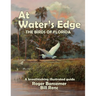 At Water's Edge: The Birds of Florida