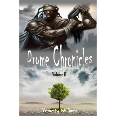 Drome Chronicles, Volume II