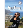 South Africa: A Quick Guide to Cape Town & Jo'burg