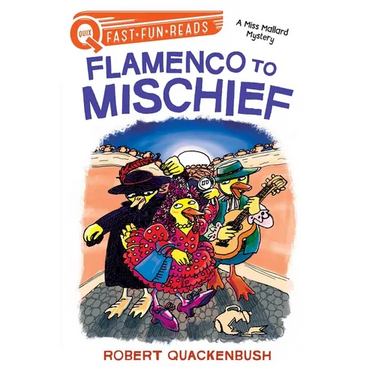 Flamenco to Mischief: A Quix Book