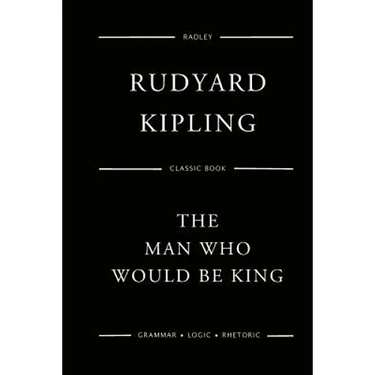 The Man Who Would Be King