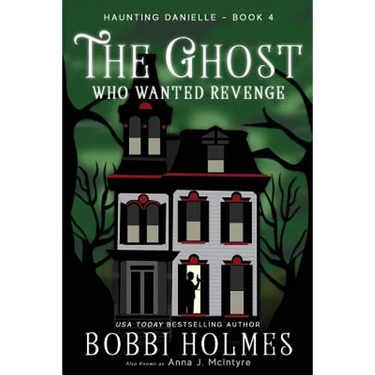 The Ghost Who Wanted Revenge