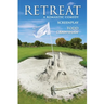 Retreat: A Romantic Comedy