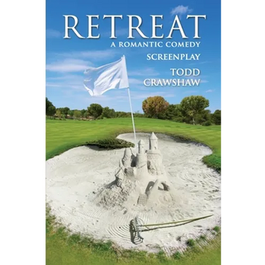 Retreat: A Romantic Comedy