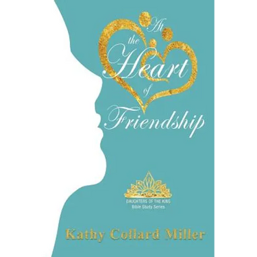At the Heart of Friendship