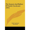The Sonnets And Ballate Of Guido Cavalcanti (1912)