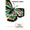 A Guided Journal to a Healthy Sense of Self