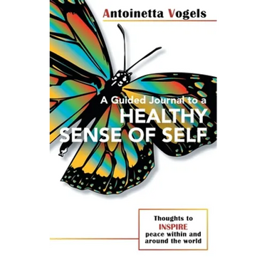 A Guided Journal to a Healthy Sense of Self