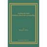 Tasting the Dish: Rabbinic Rhetorics of Sexuality