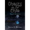 Ghosts on the Ohio: Tales of the Supernatural