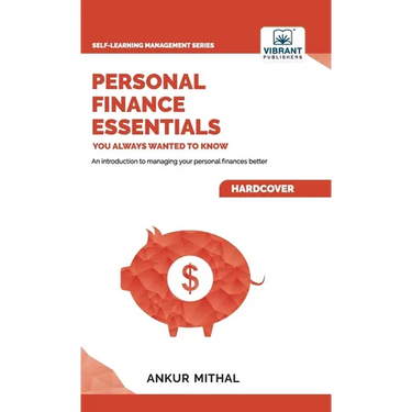 Personal Finance Essentials You Always Wanted to Know