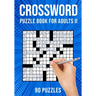 Crossword Puzzle Book for Adults II: Cross Word Activity Puzzlebook 90 Puzzles (US Version)