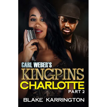 Carl Weber's Kingpins: Charlotte 2