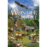 The Wonder of It All: Inspirational Poems