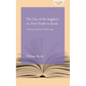 The City of the Jugglers: Or Free-Trade in Souls