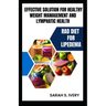 RAD Diet for Lipedema: Effective Solution for Healthy Weight Management and Lymphatic Health